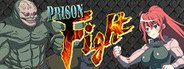 Prison Fight System Requirements