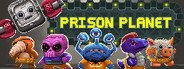 Can I Run Prison Planet?