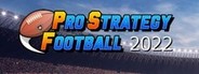 Pro Strategy Football 2022 System Requirements