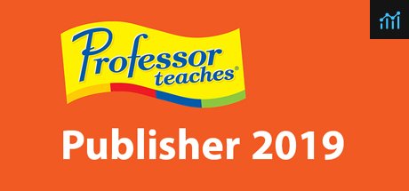 Professor Teaches Publisher 2019 PC Specs