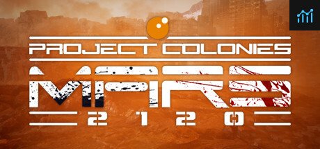Project Colonies: MARS 2120 PC Specs