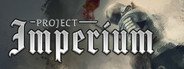 Project Imperium System Requirements