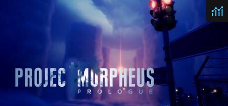 Project Morpheus: Prologue PC Specs
