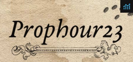 Prophour23 System Requirements