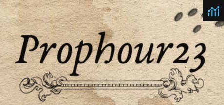 Prophour23 PC Specs