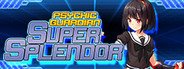 Can I Run Psychic Guardian Super Splendor?