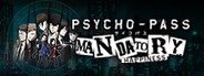PSYCHO-PASS: Mandatory Happiness System Requirements
