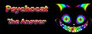 Psychocat: The Answer System Requirements