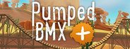 Pumped BMX + System Requirements