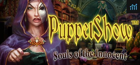 PuppetShow: Souls of the Innocent Collector's Edition PC Specs