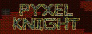 Pyxel Knight System Requirements