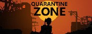 Quarantine Zone System Requirements
