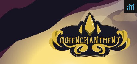 Queenchantment PC Specs