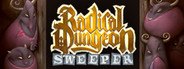 Radical Dungeon Sweeper System Requirements