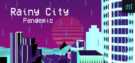 Rainy City: Pandemic PC Specs