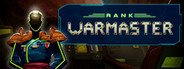 Rank: Warmaster System Requirements