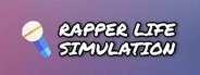 Rapper Life Simulation System Requirements