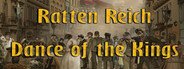 Ratten Reich - Dance of Kings System Requirements