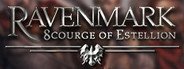 Ravenmark: Scourge of Estellion System Requirements