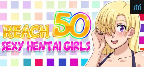 Reach 50 : Sexy Hentai Girls PC Specs