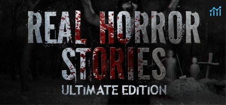 Real Horror Stories Ultimate Edition PC Specs