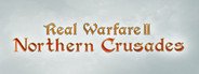Real Warfare 2: Northern Crusades System Requirements