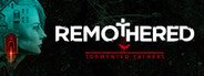 Remothered: Tormented Fathers System Requirements