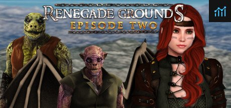 Renegade Grounds: Episode 2 PC Specs