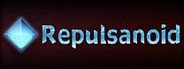 Repulsanoid System Requirements