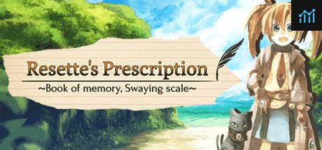 Resette's Prescription ~Book of memory, Swaying scale~ PC Specs