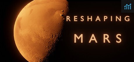 Reshaping Mars PC Specs