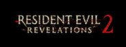 Resident Evil Revelations 2 / Biohazard Revelations 2 System Requirements