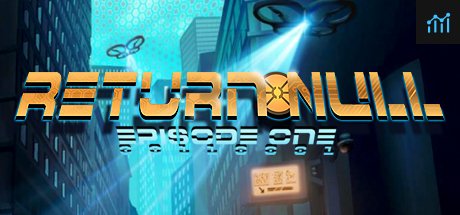 Return NULL - Episode 1 PC Specs