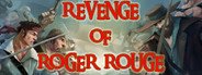 Can I Run Revenge of Roger Rouge?