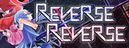 Can I Run Reverse x Reverse?