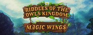 Riddles of the Owls' Kingdom. Magic Wings System Requirements