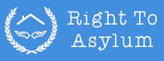 Right To Asylum System Requirements