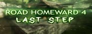 ROAD HOMEWARD 4: last step System Requirements