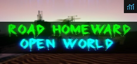 ROAD HOMEWARD: Open world PC Specs