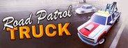Road Patrol Truck System Requirements