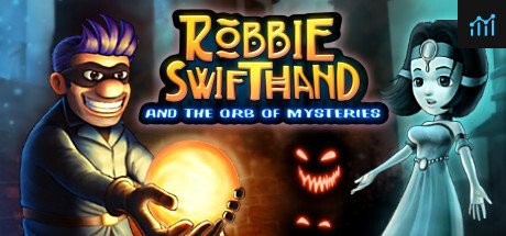 Robbie Swifthand and the Orb of Mysteries PC Specs