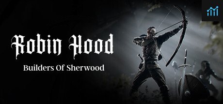 Robin Hood - Builders Of Sherwood PC Specs