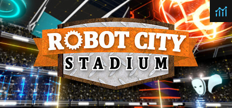 Robot City Stadium System Requirements