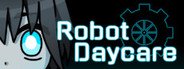 Robot Daycare System Requirements