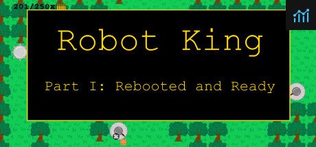 Robot King Part I: Rebooted and Ready PC Specs