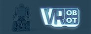 Robotics in VR System Requirements