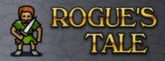 Rogue's Tale System Requirements