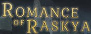 Romance of Raskya System Requirements