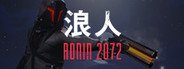 Can I Run Ronin 2072?