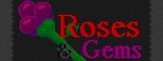 Can I Run Roses and Gems?